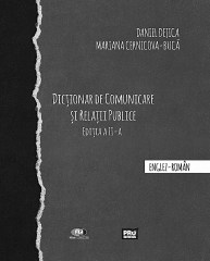 Daniel Dejica-Dictionar de comunicare si relatii publice. Ed. II